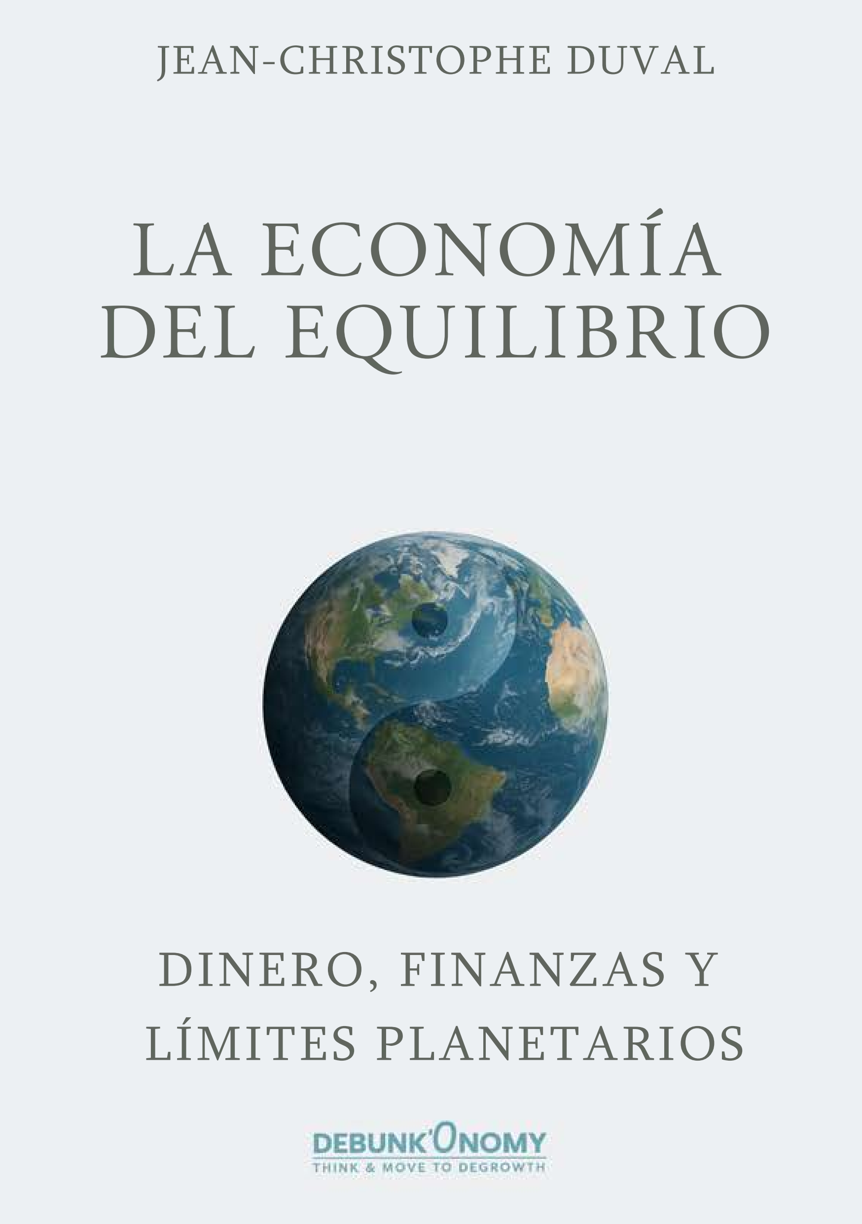 La Economía del Equilibrio — Jean-Christophe Duval